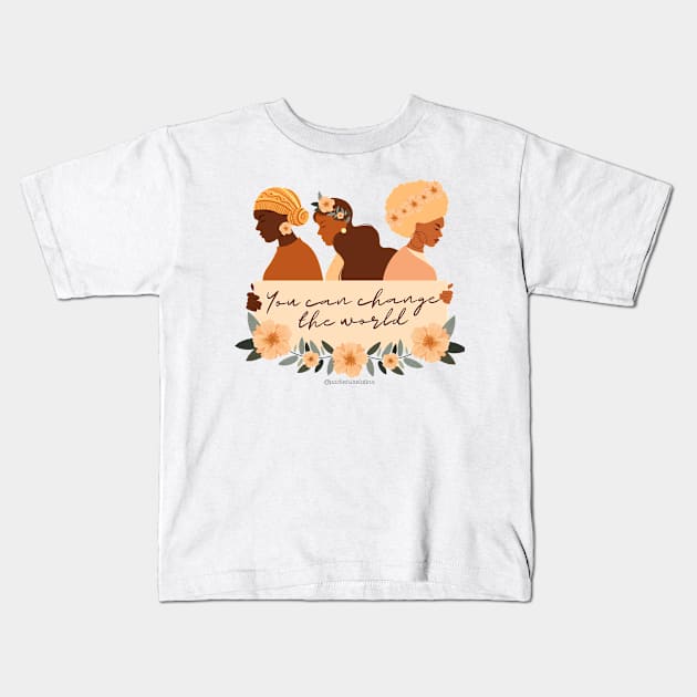 You Can Change The World Kids T-Shirt by Pocket Size Latinx